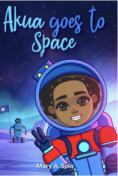 Cover of Akua Goes to Space