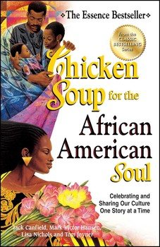 Cover of Chicken Soup for the African American Soul